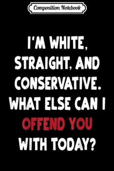 Composition Notebook: Annoy Liberals Snowflakes Republican Conservative GOP Journal/Notebook Blank Lined Ruled 6x9 100 Pages