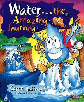 Paperback Water...the Amazing Journey Book