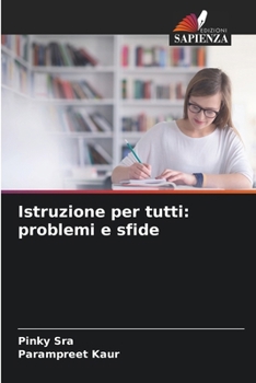 Paperback Istruzione per tutti: problemi e sfide [Italian] Book