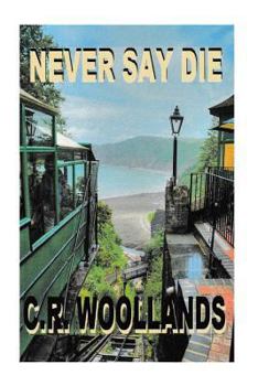 Paperback Never Say Die! Book