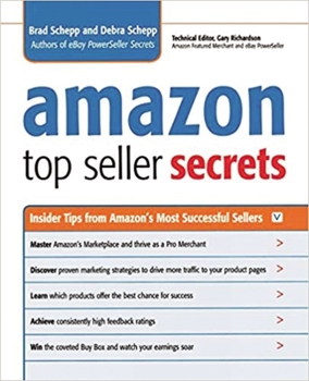 Paperback Amazon Top Seller Secrets: Insider Tips from Amazon's Most Successful Sellers Book