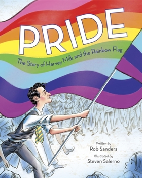 Hardcover Pride: The Story of Harvey Milk and the Rainbow Flag Book