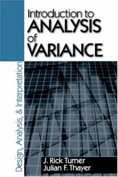 Paperback Introduction to Analysis of Variance: Design, Analyis & Interpretation Book