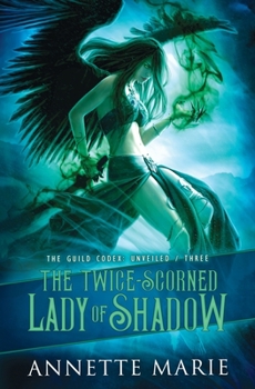Paperback The Twice-Scorned Lady of Shadow Book