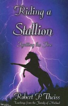 Paperback Riding a Stallion: Igniting the Fire Book
