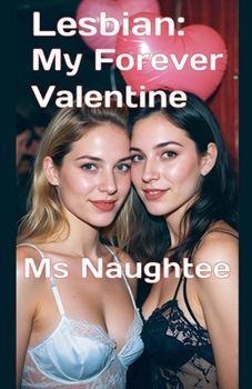 Paperback Lesbian: My Forever Valentine Book