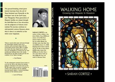 Paperback Walking Home: Growing Up Hispanic in Houston Book