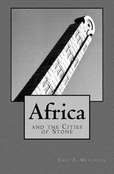Africa and the Cities of Stone