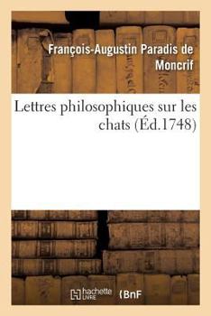 Paperback Lettres Philosophiques Sur Les Chats [French] Book
