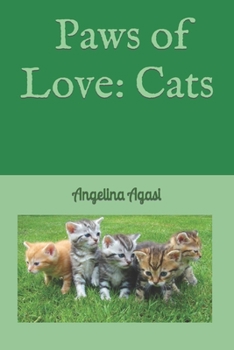 Paperback Paws of Love: Cats Book