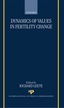 Hardcover Dynamics of Values in Fertility Change Book