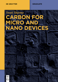 Paperback Carbon for Micro and Nano Devices Book