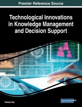 Paperback Technological Innovations in Knowledge Management and Decision Support Book