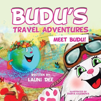 Paperback Budu's Travel Adventures: Meet Budu! Book