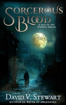Sorcerous Blood (Eternal Dream Legends)