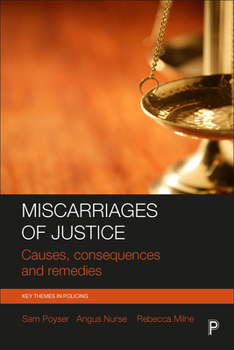 Paperback Miscarriages of Justice: Causes, Consequences and Remedies Book