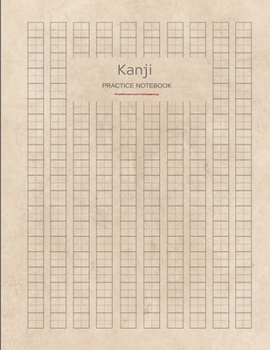 Paperback Kanji Practice Notebook: Japanese Writing Journal, Language Study Workbook Book