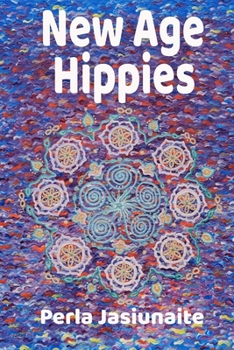 Paperback New Age Hippies Book