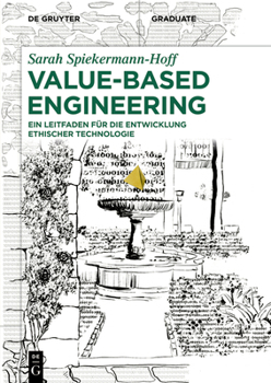 Paperback Value-Based Engineering: Ein Leitfaden Für Die Entwicklung Ethischer Technologien [German] Book