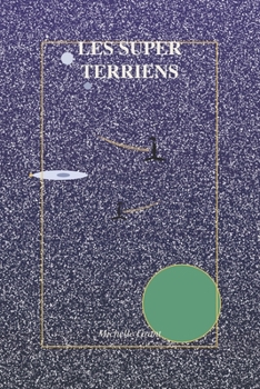 Paperback Les Super Terriens [French] Book