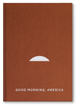 Hardcover Good Morning America, Volume One Book