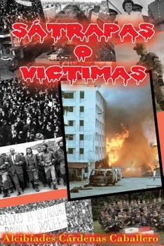 Paperback Invasion a Panama A/D: Satrapas o Victimas [Spanish] Book