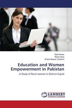 Paperback Education and Women Empowerment in Pakistan Book