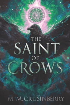 Paperback The Saint of Crows Book