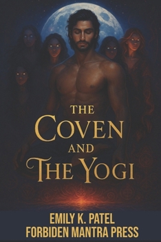 Paperback The Coven and The Yogi Book