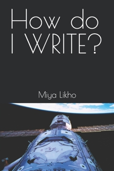 Paperback How do I WRITE? Book