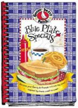 Hardcover Blue Plate Specials: Recipes Your Family & Friends Will Love the Most Inspired by Diners Coast-To-Coast Book