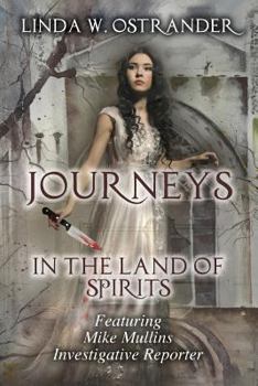 Paperback Journeys in the Land of Spirits Book