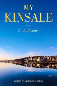 Hardcover My Kinsale: An Anthology Book