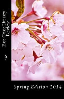 Paperback East Coast Literary Review: Spring Edition 2014 Book