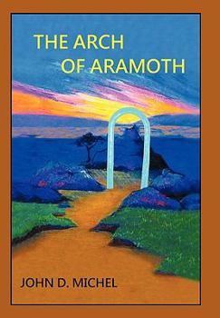 Paperback The Arch of Aramoth Book