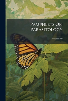 Paperback Pamphlets On Parasitology; Volume 109 Book
