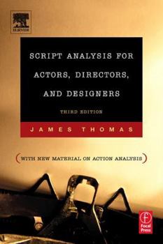 Paperback Script Analysis for Actors, Directors, and Designers Book