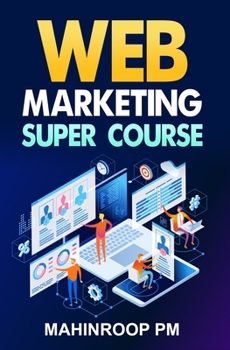 Paperback Web Marketing Super Course Book