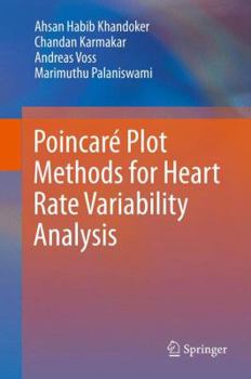 Hardcover Poincaré Plot Methods for Heart Rate Variability Analysis Book
