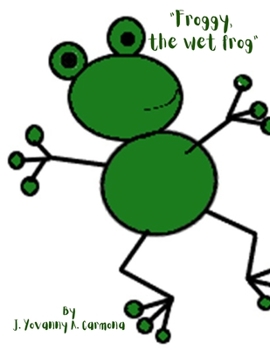 Paperback Froggy, the wet frog Book