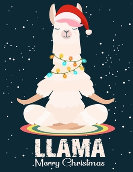 Paperback Llama Merry Christmas: lined Llama notebook / alpaca notebook with llamas inside! Llama gift for women, alpaca gift for women, you are ... bi Book