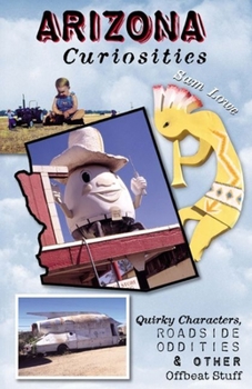 Paperback Iowa Curiosities: Quirky Characters, Roadside Oddities & Other Offbeat Stuff Book