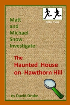 Paperback The Haunted House on Hawthorn Hill Book