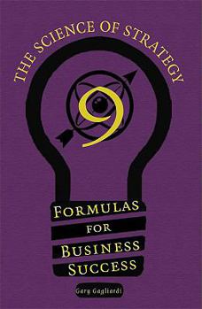 Hardcover 9 Formulas for Competitive Business Success: The Science of Strategy Book