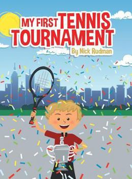 Hardcover My First Tennis Tournament Book