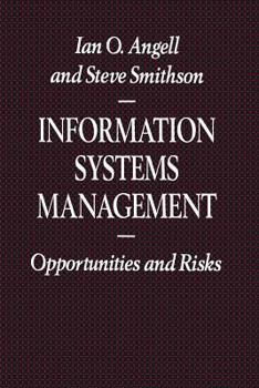 Paperback Information Systems Management: Opportunities and Risks Book