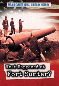 Library Binding What Happened at Fort Sumter? Book