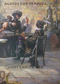 Paperback Agnosis and Parousia Book