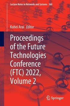 Paperback Proceedings of the Future Technologies Conference (Ftc) 2022, Volume 2 Book