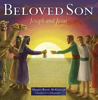 Hardcover Beloved Son: Joseph and Jesus Book
